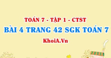 Bài 4 trang 42 SGK Toán 7 chân trời sáng tạo tập 1